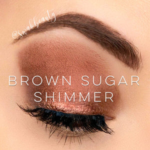 BROWN SUGAR SHIMMER - ShadowSense